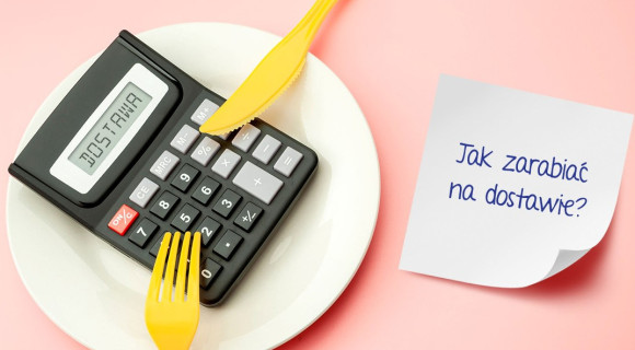 Jak zarabiać na dostawie? Postaw na optymalizację w lokalu